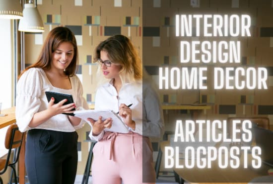 write home decor, interior design articles, and blogposts