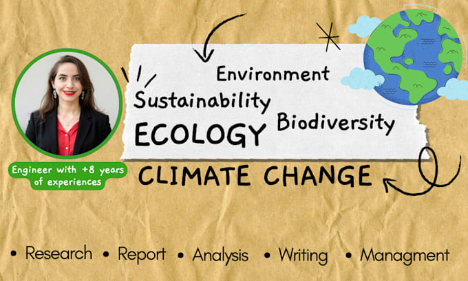 research and write on climate change, the environment, and sustainability