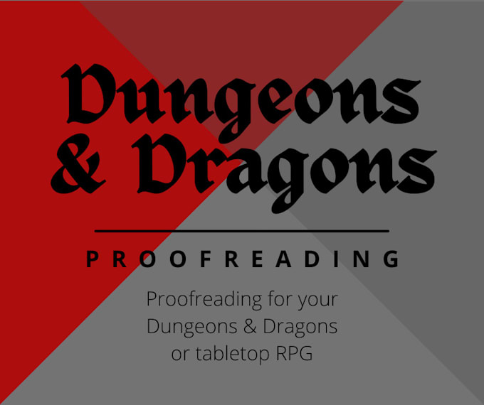 proofread your dungeons and dragons and rpg adventures