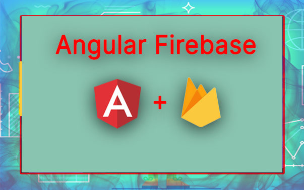 create angular firebase web apps