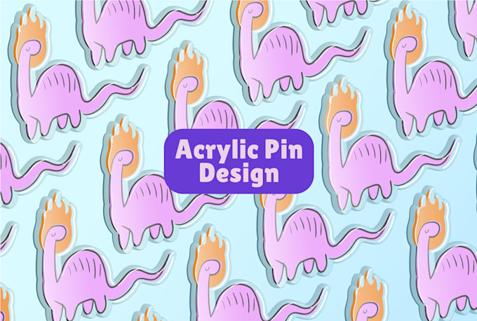 create acrylic pin design for you