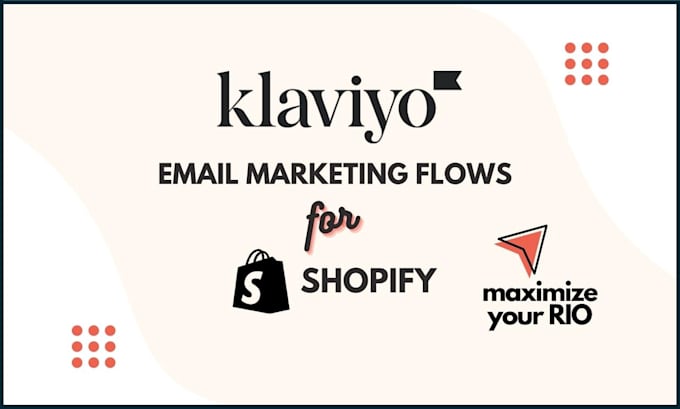 setup advanced klaviyo email flows for shopify ecommerce