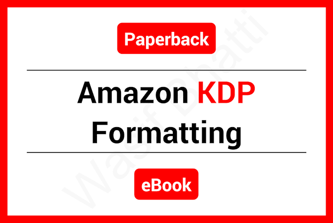 format amazon KDP kindle, ebook and paperback