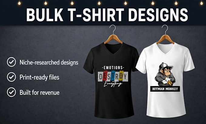 do unique bulk tshirt designs for merch by amazon, etsy, pod