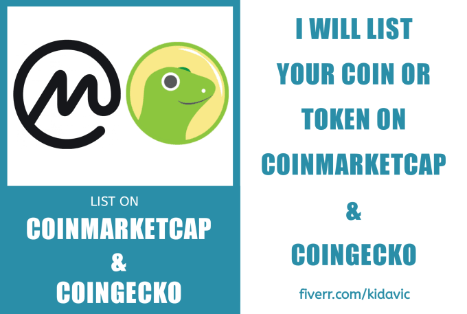 excellently list your coin or token on coinmarketcap and coingecko