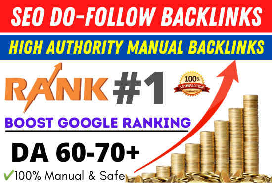 create high authority manual seo dofollow backlinks