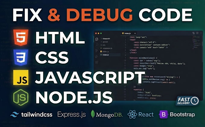 fix HTML CSS javascript or nodejs bugs and errors