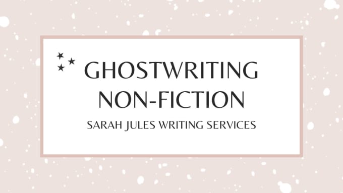 Hot Deals! I will ghostwrite your non fiction manuscript