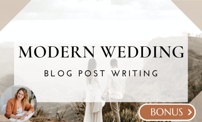 write modern bridal articles and wedding blog posts