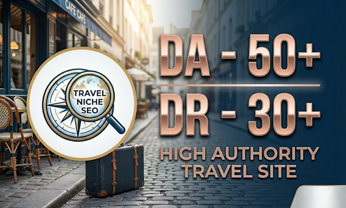 provide guest posts on high quality travel blogs da50 dr30