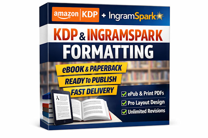 format and publish ebooks, paperbacks for amazon kindle KDP and ingramspark