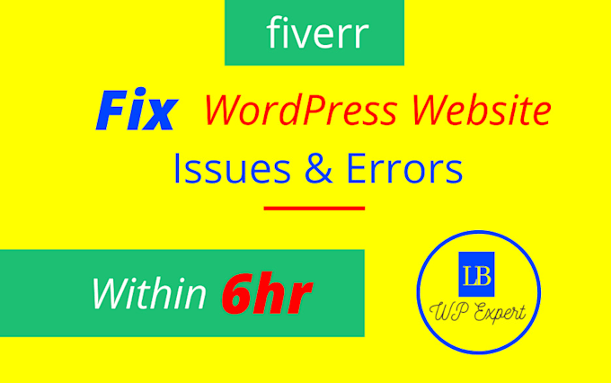 fix wordpress website issues or errors bugs within 24h