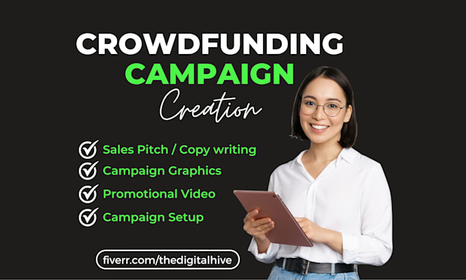create effective kickstarter, indiegogo, crowdfunding campaign