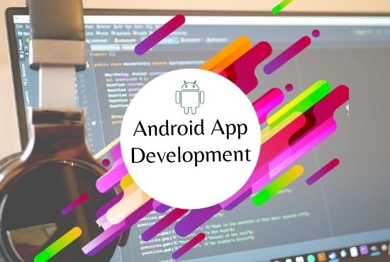 be your android app developer