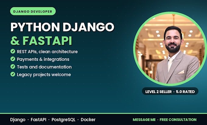 be your python django developer for rest api, fastapi and backend