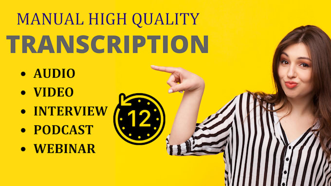 Transcribe any audio and do video english transcription by Aneelashaber