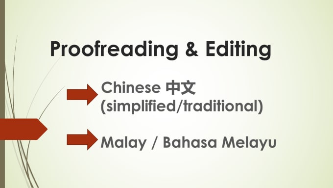 Proofread And Edit Chinese Or Bahasa Malaysia Or Malay Text By Adelene00 Fiverr