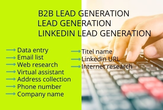 do targeted b2b lead generation, email list and web research