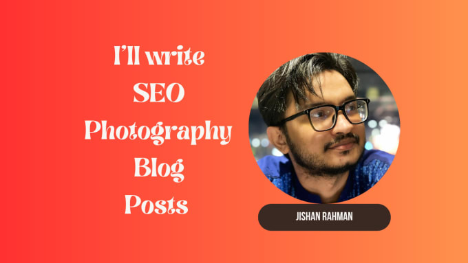 write SEO photography blog posts for you