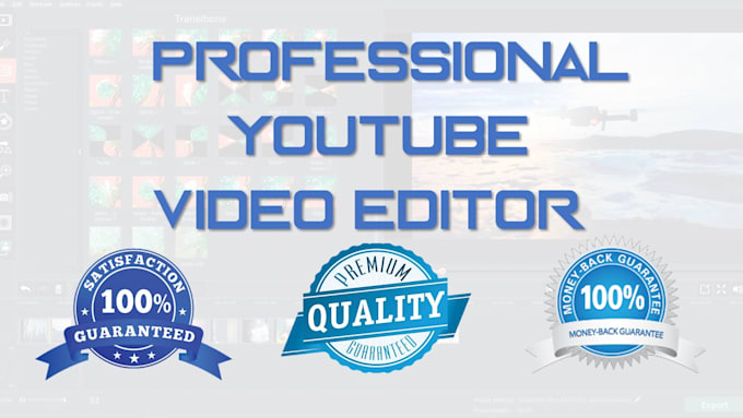 do professional youtube video editing