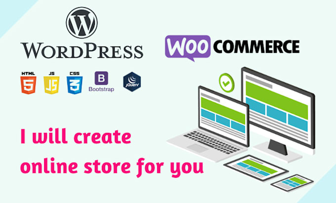create wordpress ecommerce store for you using woocommerce