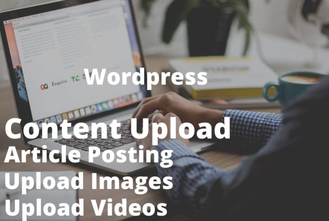 upload content, article posting, blog post on wordpress
