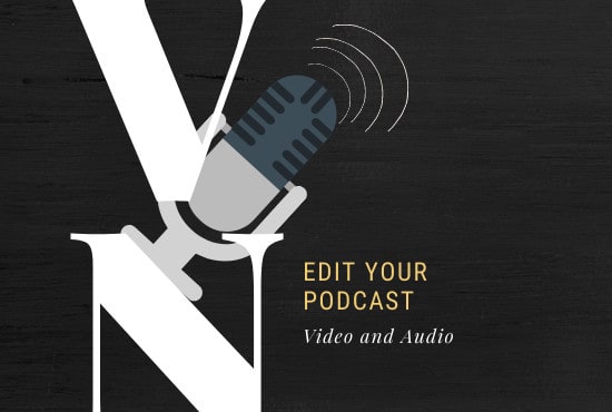 edit podcast video and audio, remove noise