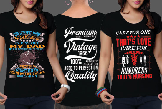 create a typography amazing tshirt design in 24 hours