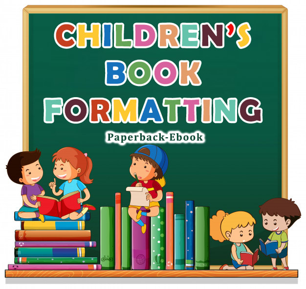 do children book formatting for amazon KDP or paperback formatting kindle book