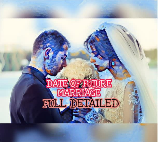 do future marriage detailed reading