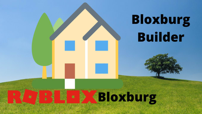 Build Your House In Roblox Bloxburg By Billboyplays Fiverr - survival evolved roblox