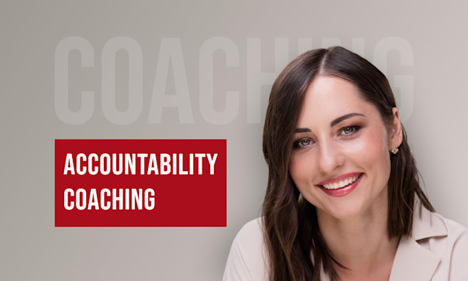 be your life coach and accountability partner