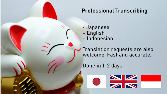 write a transcript in japanese, english and indonesian