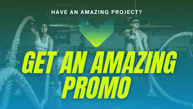 create a promo , trailer, opener, teaser for your project