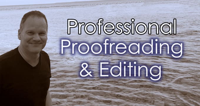 proofread and edit your stories and scripts