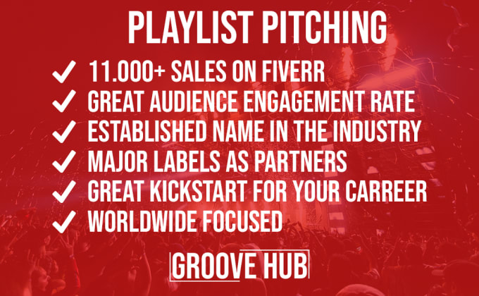 Hire a freelancer to pitch music to a big network of organic playlists