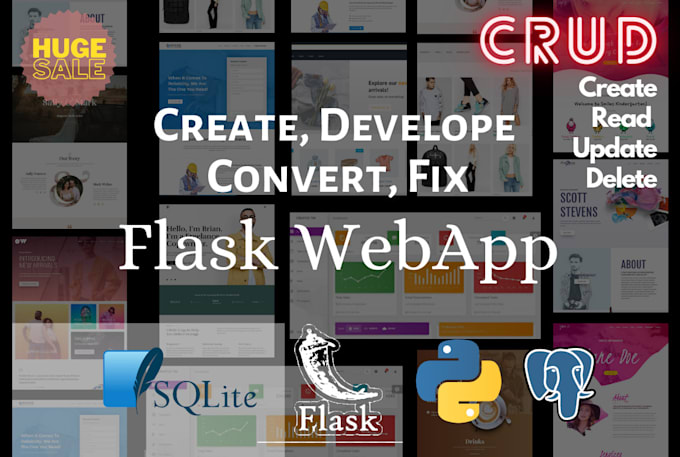 create develop convert fix flask full  crud webapp