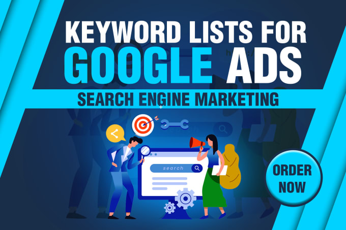 research and create keywords for google ads SEM