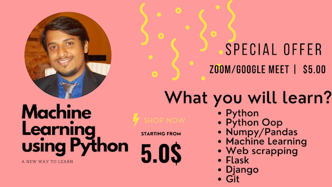Teach python and machine learning using python from scratch and web ...