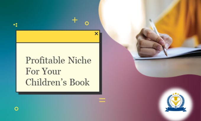 find a profitable niche for your childrens book
