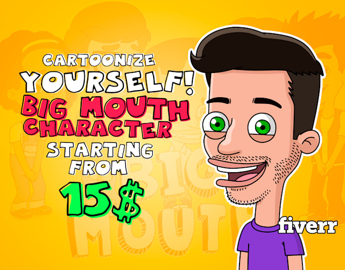draw you as a big mouth character