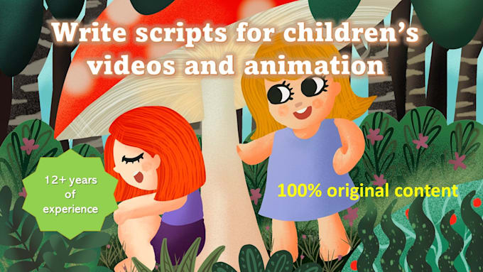 be your youtube video script writer script writing for childrens videos