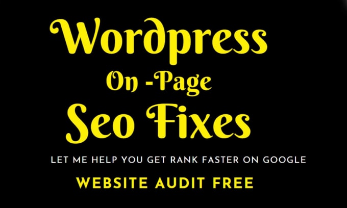 make wordpress SEO fixes for google rankings on top serp pages with site audit