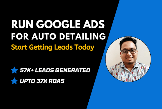 manage 5x roas google ads campaign for auto detailing