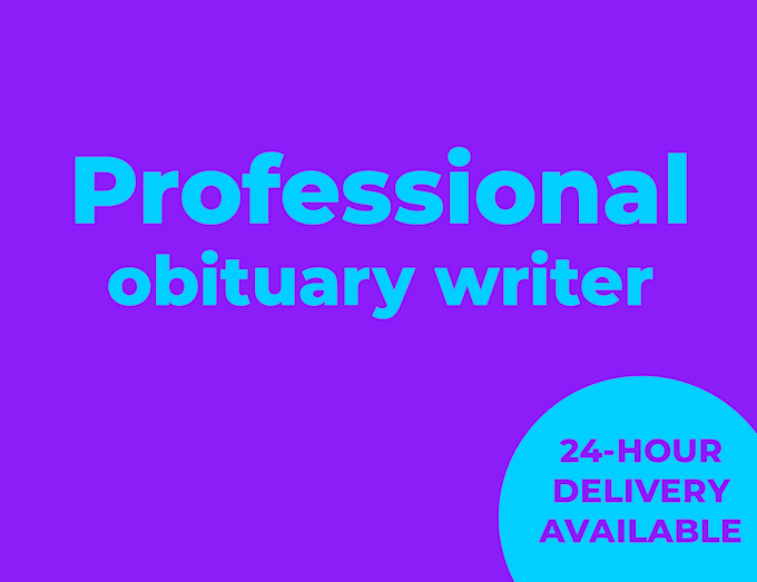 write obituary with words you can feel and fast delivery