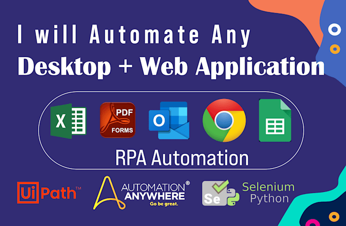 Automate web and desktop apps using uipath, and python by Techhexor ...