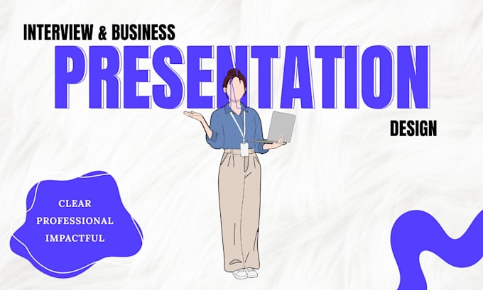 design a winning interview presentation that helps you get hired