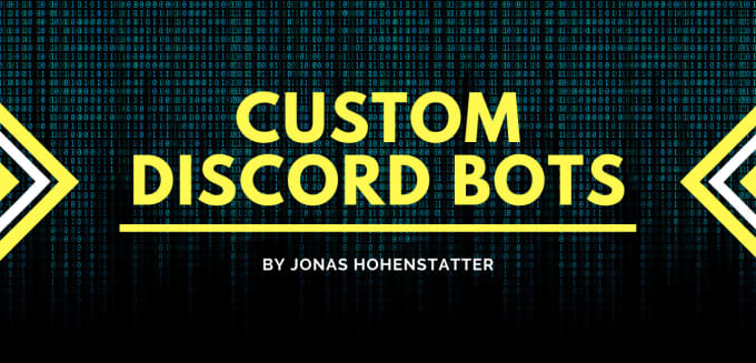 Hire a freelancer to create a custom made high quality discord bot