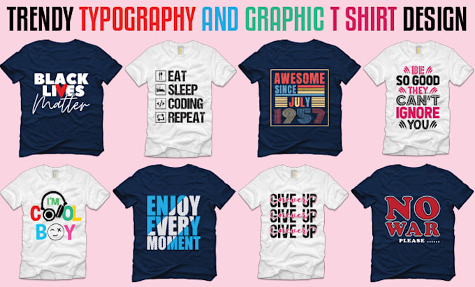 do svg, svg designs, custom design, typography design, graphic tshirts