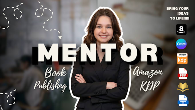 mentor you on how to self publish your book